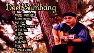 DOEL SUMBANG kumpulan lagu sunda terbaik, Gunung Bromo, meuni geuleuh #doelsumbang