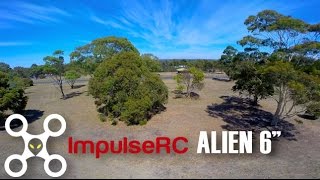 ImpulseRC 6” Alien Maiden - Last Video 2015 - Gemfan 5045 Tri Blades