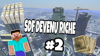 SDF DEVENUE RICHE #2 ( MINECRAFT )