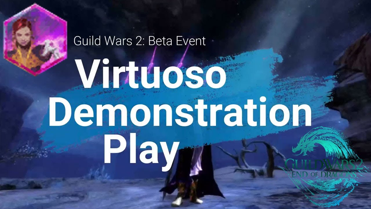 Guild Wars 2 - Virtuoso: Skills (Nov-2021 Beta Event)