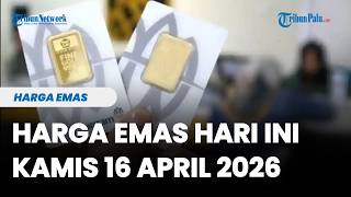 Harga Emas Hari Ini Kamis 16 April 2026, Emas Antam Turun Rp 5.000/Gram, Harga Buyback Tetap