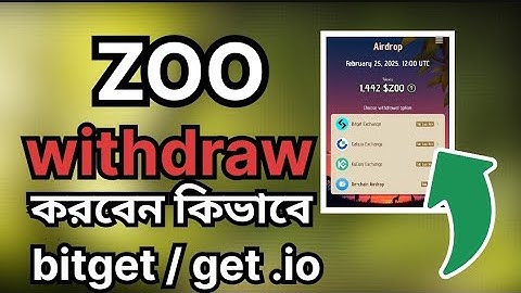 Zoo Airdrop  Withdrawal / Zoo Tokens Bitget deposit / Zoo Bitget Uid / $Zoo  deposit Address
