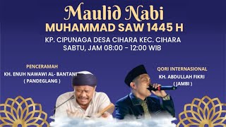 🔴Live Delay Ceramah KH. Nuh Nawawi dari Pandeglang di PHBI Cipunaga - Cihara