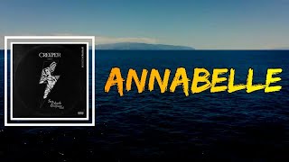 Creeper  Annabelle s