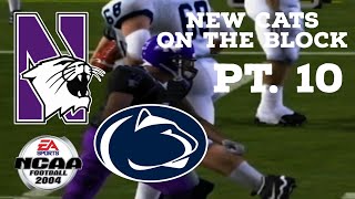 NCAA 04 Northwestern Wildcats Dynasty Mode (New Cats on the Block): Pt. 10 Northwestern vs Penn St.