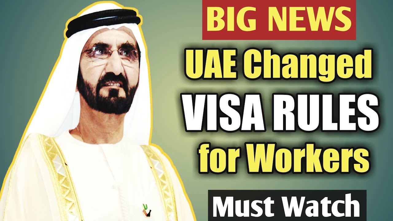 Good News | Major Changes In UAE VISA RULES | Job Visa Rules Changed ...
