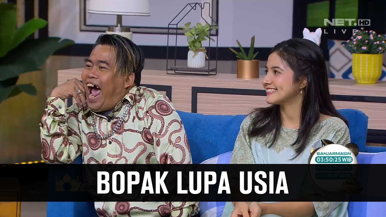 Bulan Sutena Wajahmu Membuat Bopak Lupa Usia (5/6) - INI SAHUR LAGI