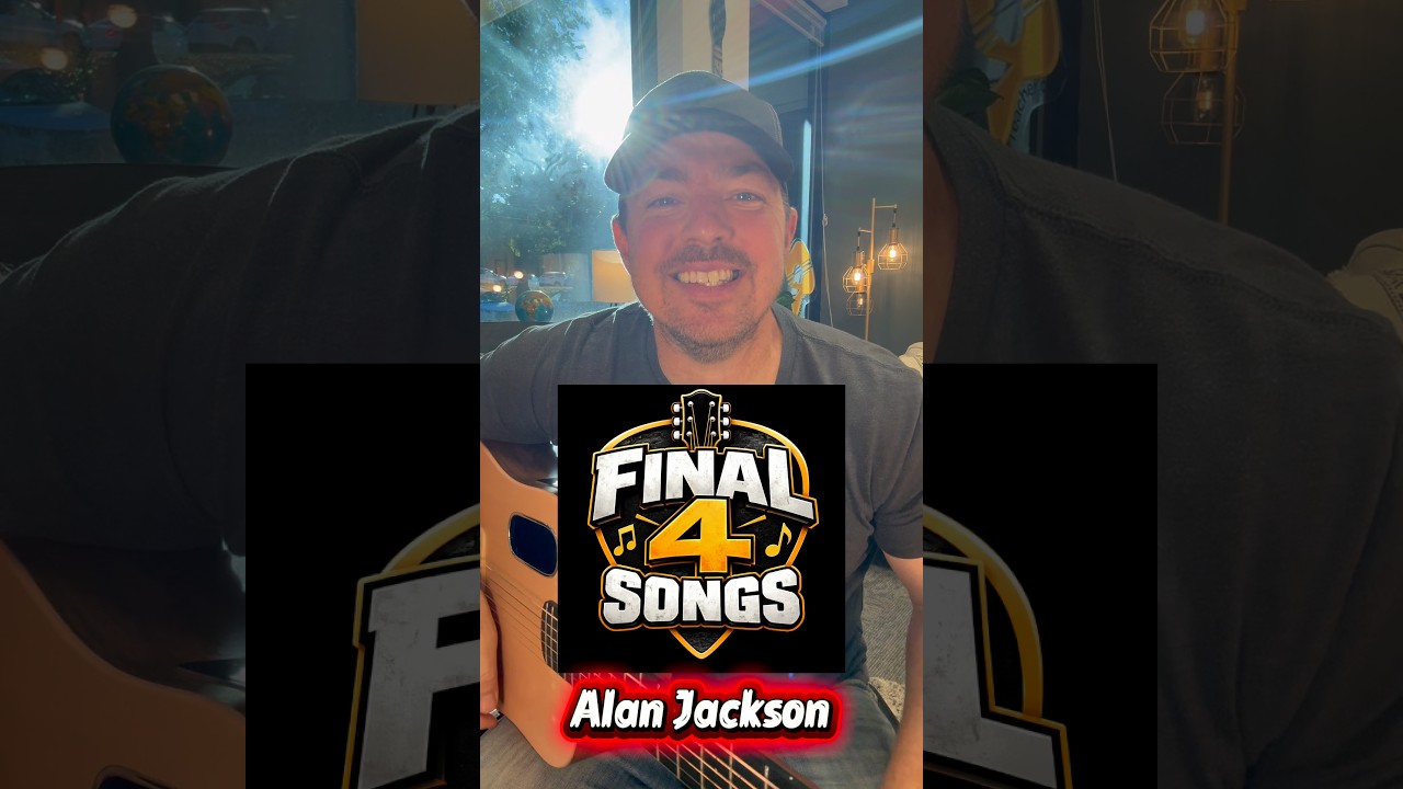 The Final Four Songs: Alan Jackson