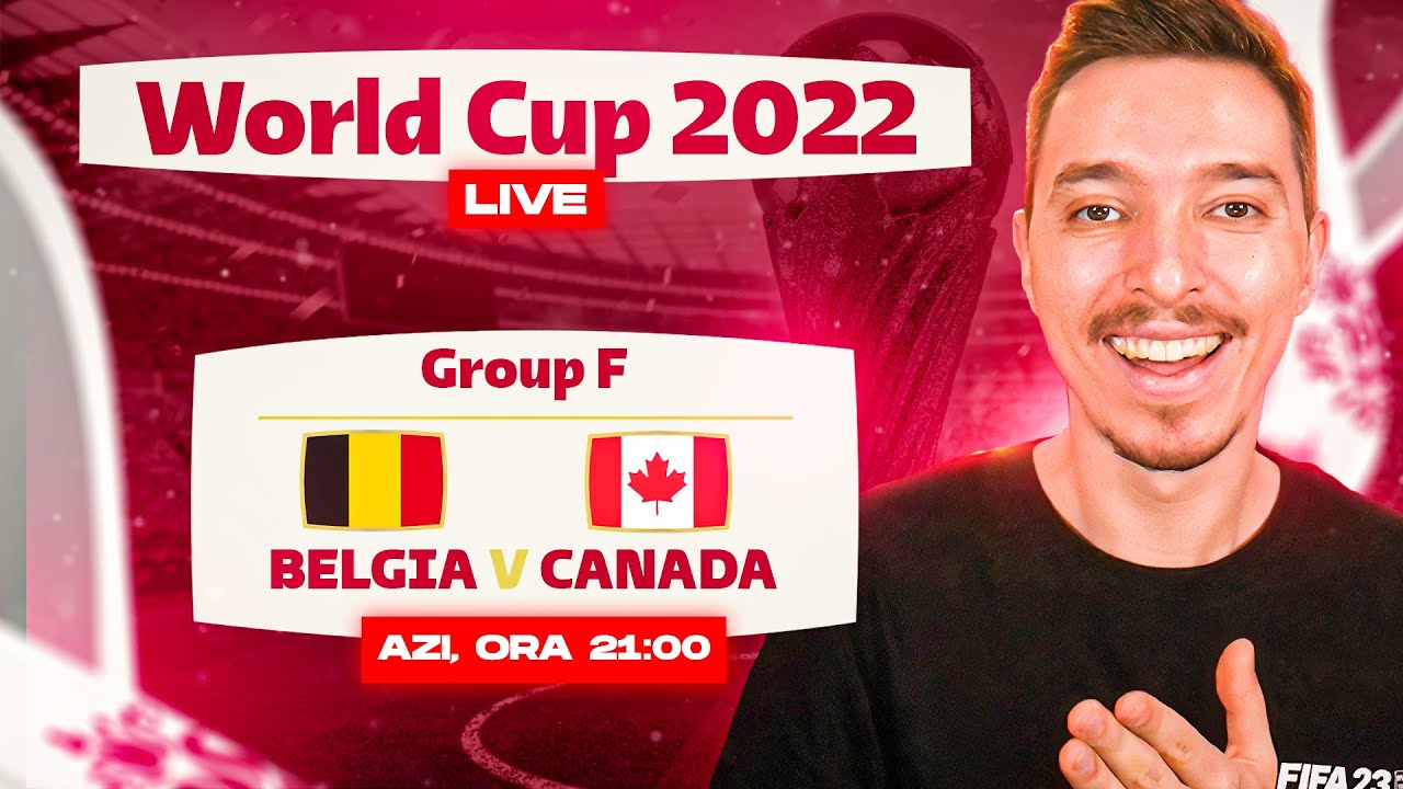 reactionez-live-la-belgia-1-0-canada-campionatul-mondial-2022-qatar