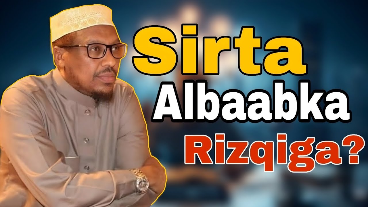 Sirta Albaabka Rizqiga Ilaahay Kuugu Furaayo || Sheikh Mustafe xaaji Harun #wacdi