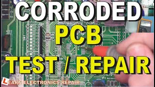 This PCB has a lot of corroded tracks. Is it faulty and can I fix it?