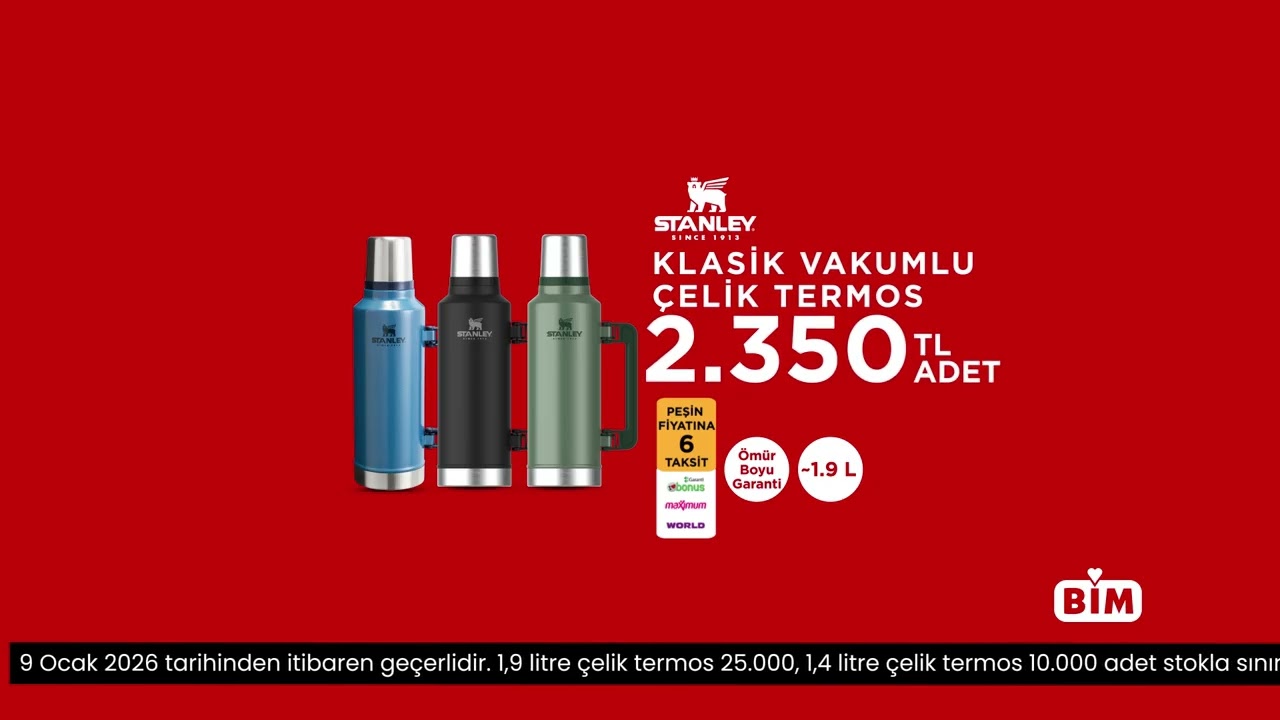 09 Ocak | Stanley | BİM