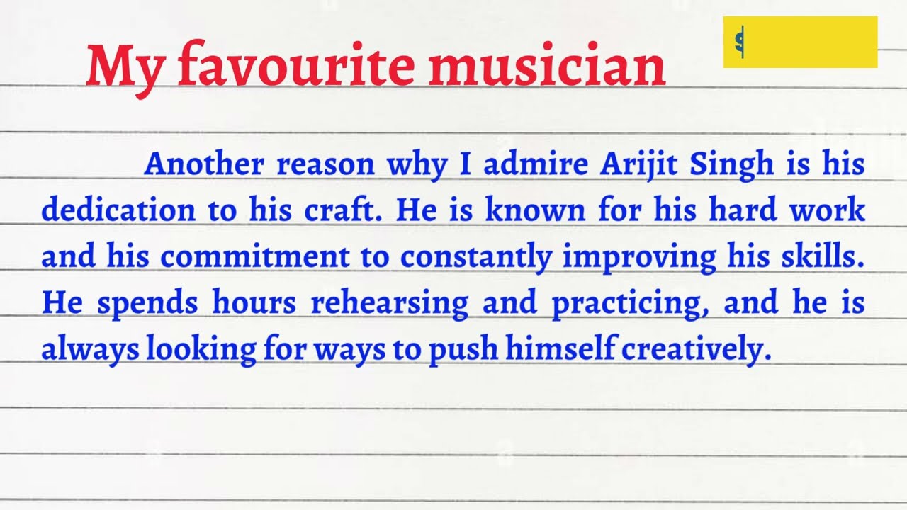 Essay on my favourite musician | essay on my favourite singer | favourite musician essay in english