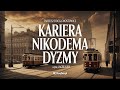 Kariera Nikodema Dyzmy – Tadeusz Dołęga-Mostowicz | Część 2 | Pełny Audiobook PL | Władza, Zdrada
