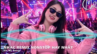 NONSTOP NHẠC REMIX BASS BAY PHÒNG | NHẠC SÀN REMIX VINAHOUSE CỰC CUỐN 2026