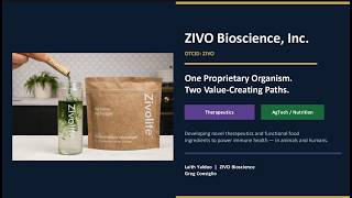 Information Zivo Bioscience, Inc. (OTCID: ZIVO): Virtual Investor Conferences News