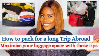 PACKING HACKS - HOW TO PACK FOR A LONG TRIP ABROAD AS AN INTERNATIONAL STUDENT OR MIGRANT.
