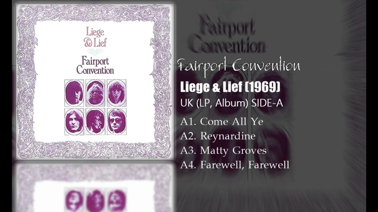 Fairport Convention - Liege & Lief (1969) SIDE-A - YouTube