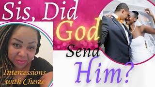 Did God Send Him? Live Kingdom Marriages TalkReplay #propheticword #propheticprayer #kingdommarriage