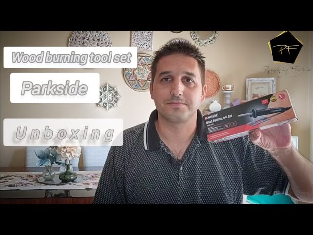 Unboxing: LIDL Parkside Wood Burning Tool Set / PBMK 30 A1 - YouTube