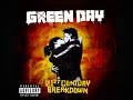 Green day dreaming aka the first part of before the lobotomy