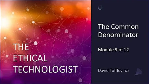 The Ethical Technologist: The Common Denominator (...