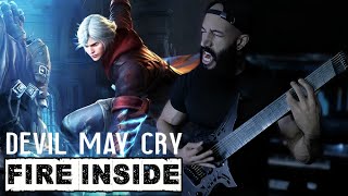 Fire Inside (Devil May Cry Peak of Combat) | METAL COVER by Vincent Moretto