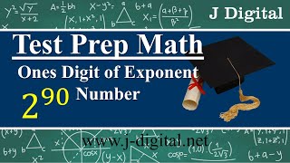 Math concepts for the ACT® test | Finding Ones Digit of an Exponent Number