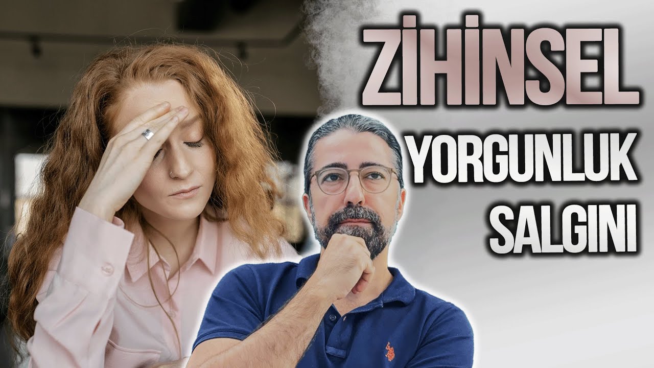 Neden Her Zaman Zihinsel Yorgunluk Yaşıyorsun? (Ve 3 Çözüm Yolu)￼