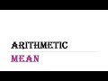 Arithmetic Mean (A. P. Part 3)