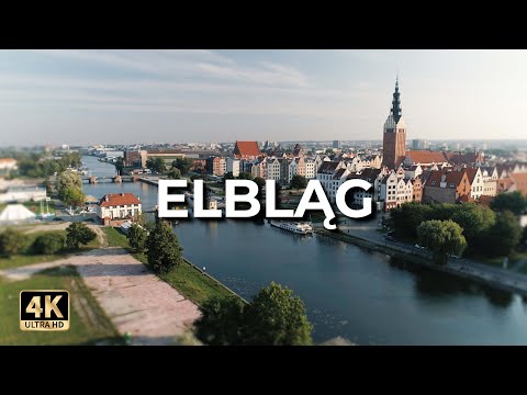 Elbląg z drona | Cinematic | LECE W MIASTO™ [4k]