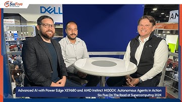 SixFive SC24 Advanced AI with Power Edge XE9680 and AMD Instinct MI300X Autonomous Agents in Action