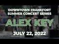 Alex key  downtown frankfort summer concert 7222022