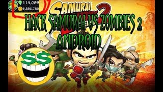 HOW TO HACK SAMURAI VS ZOMBIES 2 ANDROID screenshot 5