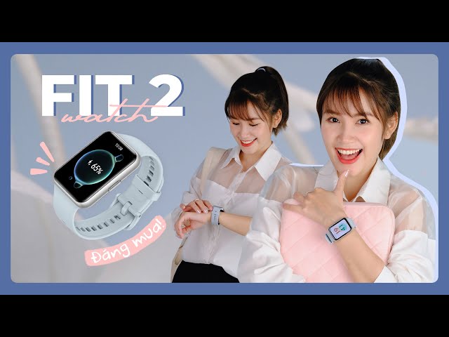Đồng hồ thông minh giá dưới 3 triệu đáng mua : Huawei Watch Fit 2