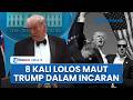 8 Kali Lolos dari Maut! Inilah Rentetan Upaya Pembunuhan Donald Trump selama 10 Tahun Terakhir