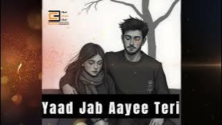 Yaad Jab Aayee Teri lofi songs | #piyushshukla | #yaadjabaayeeteri