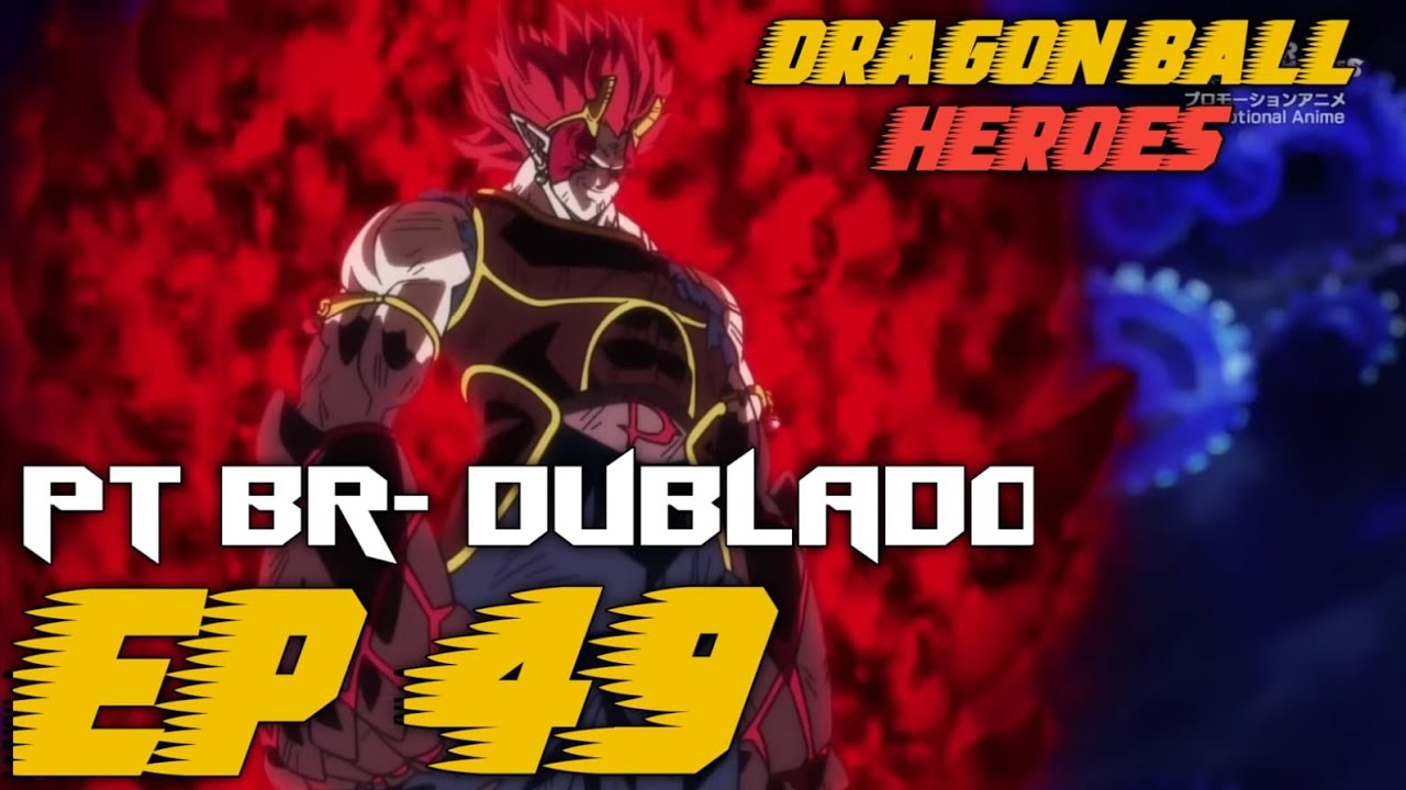 Super Dragon Ball Heroes Episódio 49 Completo  SUPER GOGETTO SURPREENDE  COM SEU PODER LEGENDADO 