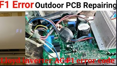 Lloyd inverter AC inverter AC F1 Error Code 🥀f1 error code Fault And Solution