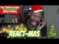 {REACT-MAS CHRISTMAS MUSIC!} THE TEMPTATIONS "SILENT NIGHT" REACTION