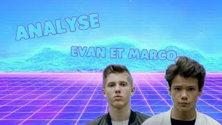 ANALYSE Evan et Marco - Tomber Amoureux