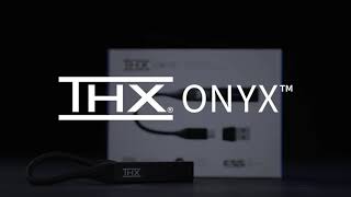 THX Onyx - simple setup amazing sound quality