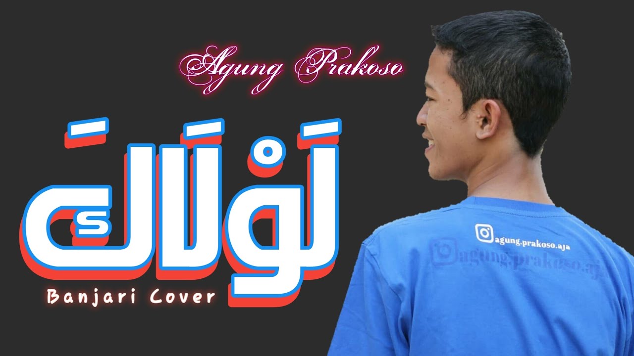 LAWLAKA Dengan Lirik - Banjari Cover By Agung Prakoso
