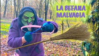 La Befana malvagia nel bosco magico