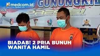 BIADAB! 2 PRIA BUNUH WANITA HAMIL