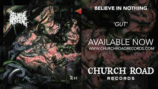 Believe in Nothing - Gut