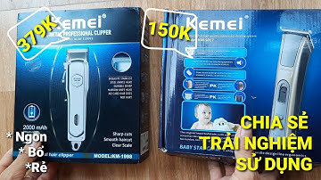 TÔNG ĐƠ CẮT TÓC TRẺ EM | CHIA SẺ TRẢI NGHIỆM THỰC TẾ SỬ DỤNG | NGON - BỔ - RẺ 👍 VỚI TẦM GIÁ