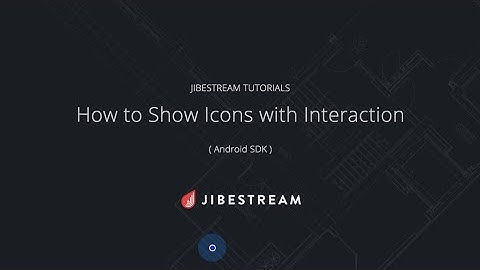 Jibestream Tutorials - How to Show Icons with Interaction (Android SDK)