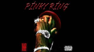 Lud Foe "Pinky Ring" (Official Audio)