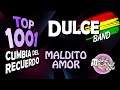 DULCE BAND - MALDITO AMOR - Cumbia Boliviana del Recuerdo